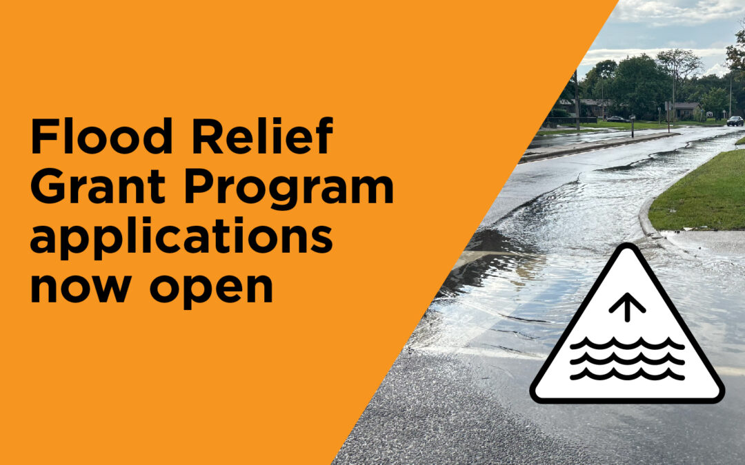 Residential Compassionate Flood Relief Grant Program- Applications Now Open